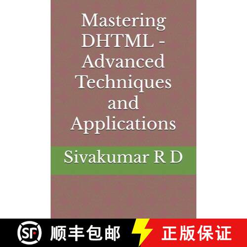 【3-4周达】Mastering DHTML - Advanced Techniques and Applications [9789334074208]
