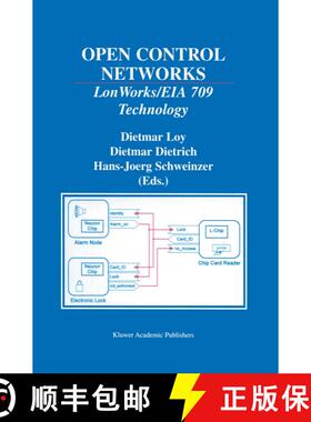 【3-4周达】Open Control Networks : LonWorks/EIA 709 Technology [9780792374060]