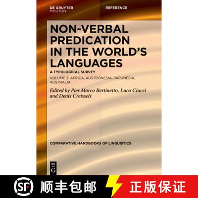 【3-4周达】精装 Non-Verbal Predication in the World's Languages: A Typological Survey Volume 2: Afric... [9783112209660]