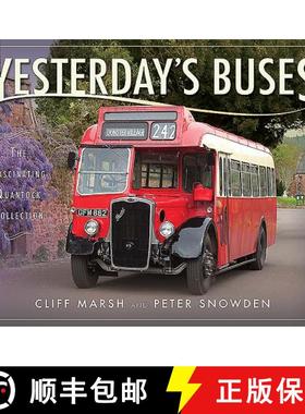 【3-4周达】Yesterday's Buses: The Fascinating Quantock Collection [9781526701152]
