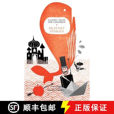 【3-4周达】CLASSIC TALES FOR CHILDREN: BRAVERY STORIES [9788129124517]