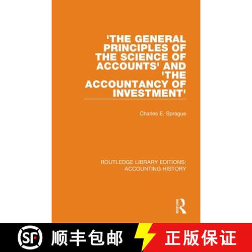 【3-4周达】'The General Principles of the Science of Accounts' and 'The Accountancy of Investment' [9780367515034]