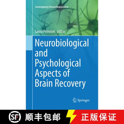 【3-4周达】Neurobiological and Psychological Aspects of Brain Recovery [9783319848112]