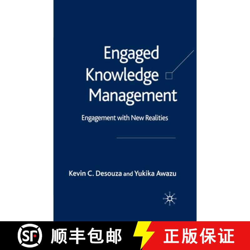 【3-4周达】Engaged Knowledge Management : Engagement with New Realities [9781349522712]