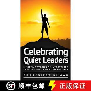 【3-4周达】Celebrating Quiet Leaders: Uplifting Stories of Introverted Leaders Who Changed History [9788197187988]