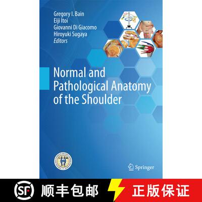 【3-4周达】Normal and Pathological Anatomy of the Shoulder [9783662525609]