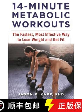 【3-4周达】14-Minute Metabolic Workouts: The Fastest, Most Effective Way to Lose Weight and Get Fit [9781510717947]