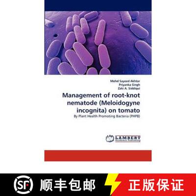 预订 Management of root-knot nematode (Meloidogyne incognita) on tomato [9783844395839]