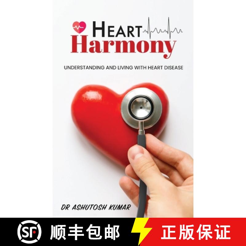 【3-4周达】HEART Harmony: Understanding and living with heart disease [9781957456355]