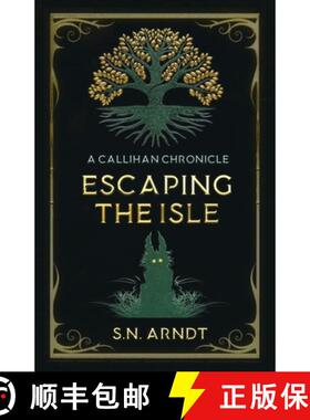 【3-4周达】Escaping the Isle: A Callihan Chronicle [9798889265139]