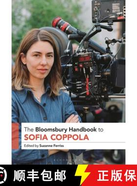 【3-4周达】The Bloomsbury Handbook to Sofia Coppola [9781350244306]