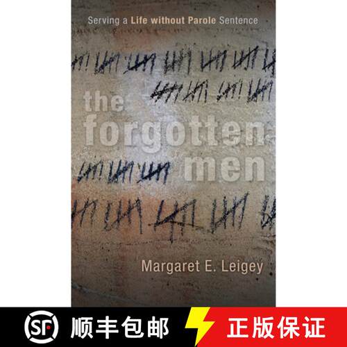 【3-4周达】The Forgotten Men – Serving a Life Without Parole Sentence [9780813569475]