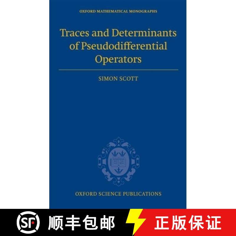 【3-4周达】Traces and Determinants of Pseudodifferential Operators [9780198568360]