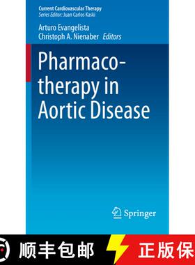 【3-4周达】Pharmacotherapy in Aortic Disease [9783319095547]