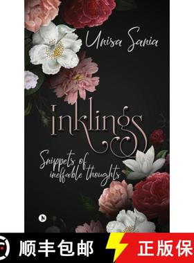 预订 Inklings: Snippets of Ineffable Thoughts [9781646789542]