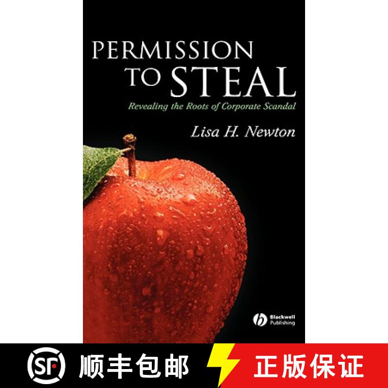 【3-4周达】Permission To Steal: Revealing The Roots Of Corporate Scandal An Address To My Fellow Citi... [9781405145398]