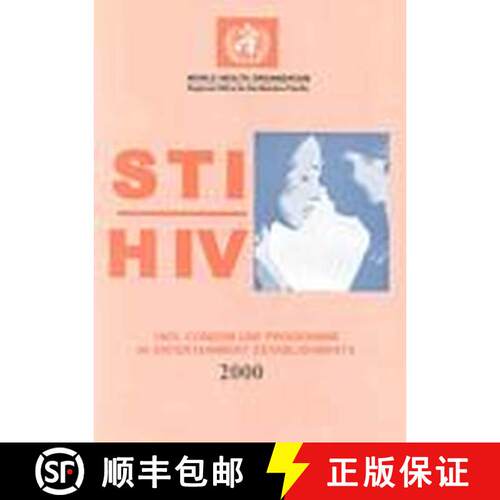 【3-4周达】STI/ HIV One Hundred Percent Condom Use Programme in Entertainment Establishments [9789290611530]