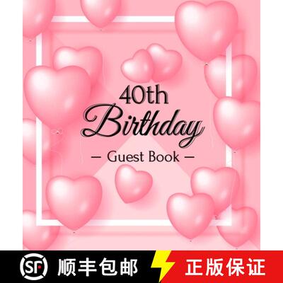 【3-4周达】精装 Happy 40th Birthday Guest Book: 40 Year Old & Fabulous Party, 1982, Perfect With Adul... [9788395823534]