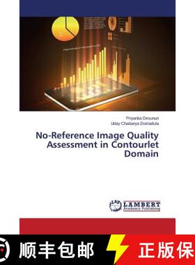预订 No-Reference Image Quality Assessment in Contourlet Domain [9783659501388]