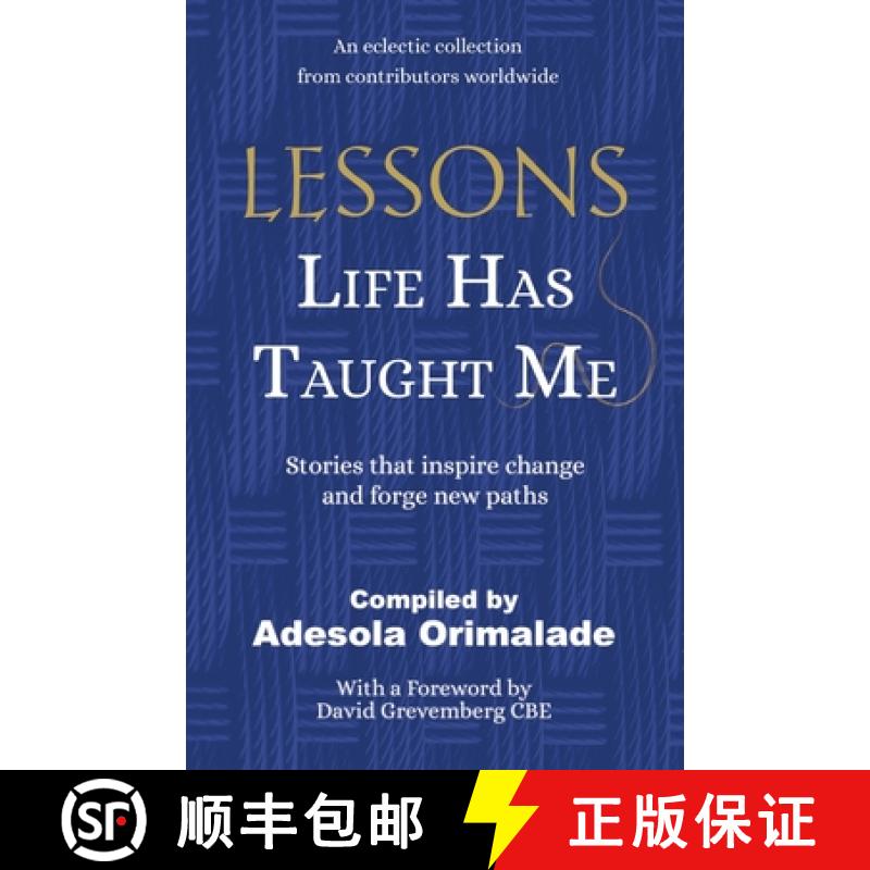 【2-3周达】Lessons Life Has Taught Me:  Stories that inspire change and forge new paths [9781913770563]