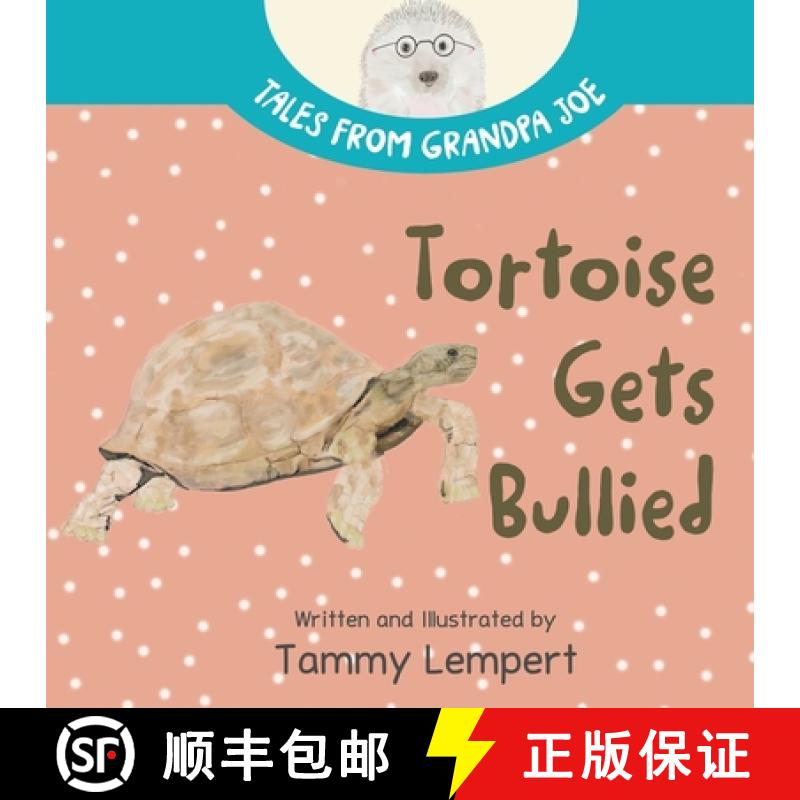 【3-4周达】Tortoise Gets Bullied: A Social Emotional Learning SEL Feelings Book for Kids 4-8 [9789659301607]