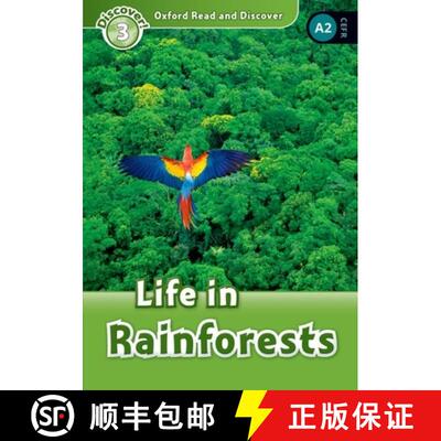 【3-4周达】Oxford Read and Discover: Level 3: Life in Rainforests [9780194643801]