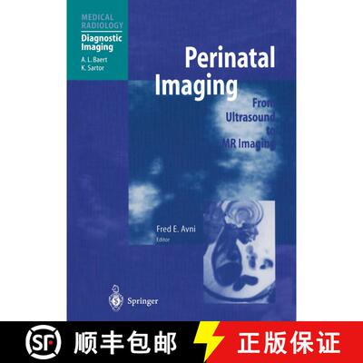 【3-4周达】Perinatal Imaging: From Ultrasound to MR Imaging [9783642631436]