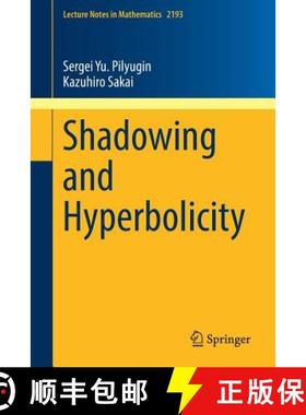 【3-4周达】Shadowing and Hyperbolicity [9783319651835]