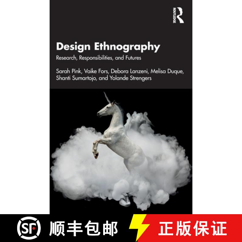 【3-4周达】Design Ethnography: Research, Responsibilities, and Futures [9780367539047]