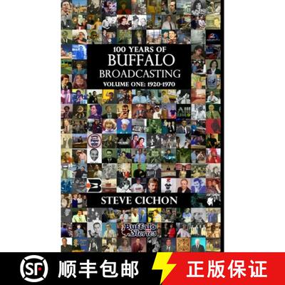 【3-4周达】100 Years of Buffalo Broadcasting, Vol.1 1920-1970 [9780982873939]