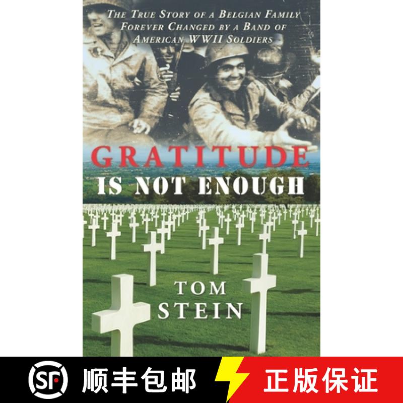 【2-3周达】Gratitude Is Not Enough: The True Story of a Belgian Family Forever Changed by a Band of A... [9798989358502]