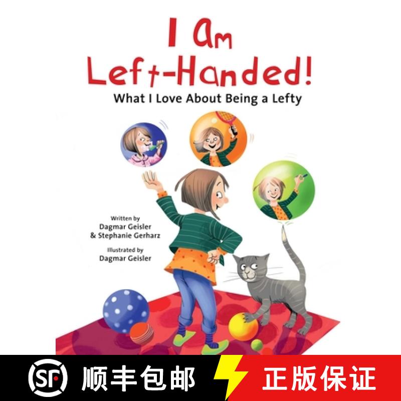 【3-4周达】I Am Left-Handed!: What I Love about Being a Lefty [9781510770973]