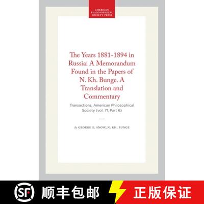【3-4周达】The Years 1881-1894 in Russia: A Memorandum Found in the Papers of N. Kh. Bunge. a Transla... [9781422374825]