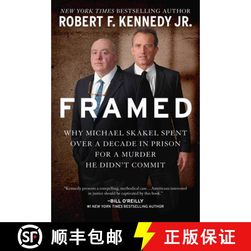 【3-4周达】Framed: Why Michael Skakel Spent Over a Decade in Prison for a Murder He Didn't Commit [9781510701779]