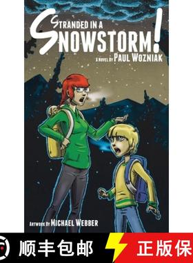 【3-4周达】Stranded in a Snowstorm! [9781630471736]