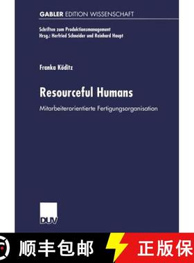 【3-4周达】Resourceful Humans : Mitarbeiterorientierte Fertigungsorganisation [9783824469239]