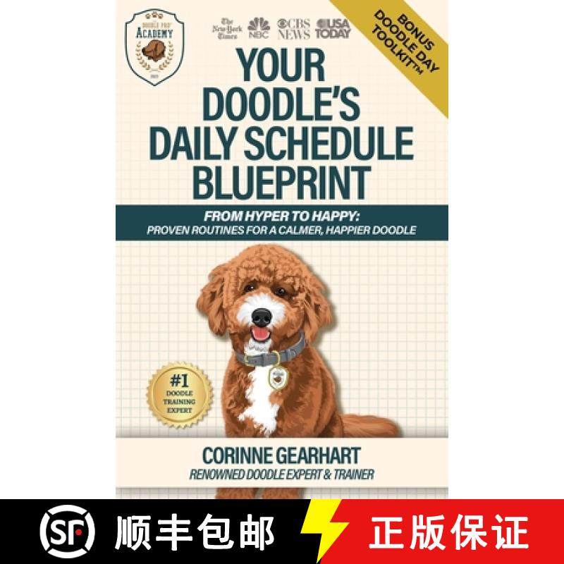 【3-4周达】Your Doodle's Daily Schedule Blueprint: From Hyper to Happy: Proven Routines For a Calmer,... [9798992605501]