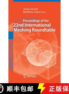 【3-4周达】Proceedings of the 22nd International Meshing Roundtable [9783319023342]