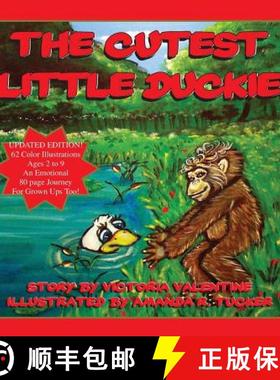 预订 The Cutest Little Duckie [9780615608594]