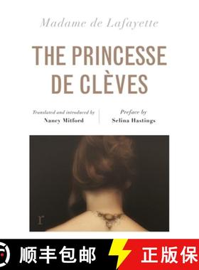 【3-4周达】Princesse de Cleves (riverrun editions): Nancy Mitford's sparkling translation of the famo... [9781787470583]