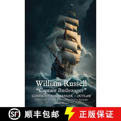 【3-4周达】William Russell: Captain Bushranger [9781764514903]