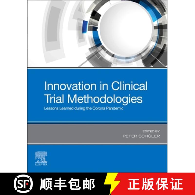 【3-4周达】Innovation in Clinical Trial Methodologies: Lessons Learned During the Corona Pandemic [9780128244906]