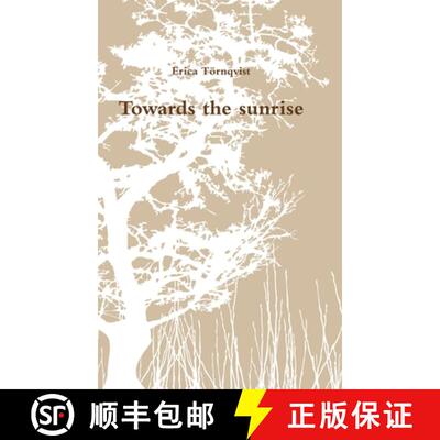 【3-4周达】Towards the sunrise [9781387895540]