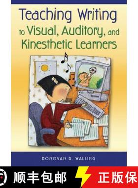 【3-4周达】Teaching Writing to Visual, Auditory, and Kinesthetic Learners [9781412925204]