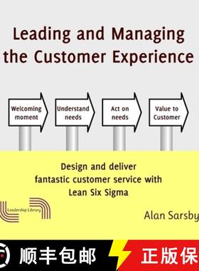 【3-4周达】Leading and Managing the Customer's Experience: Design and deliver fantastic customer serv... [9780993250460]