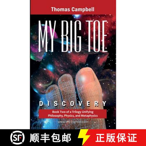 【3-4周达】My Big TOE - Discovery S: Book 2 of a Trilogy Unifying Philosophy, Physics, and Metaphysics [9780972509428]