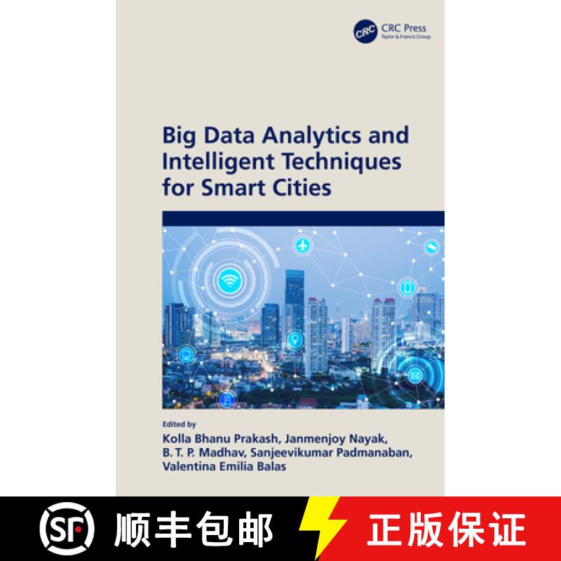 【3-4周达】Big Data Analytics and Intelligent Techniques for Smart Cities [9780367753559]