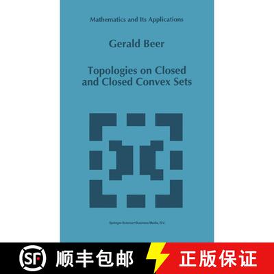 【3-4周达】Topologies on Closed and Closed Convex Sets [9789048143337]