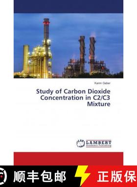预订 Study of Carbon Dioxide Concentration in C2/C3 Mixture [9786139900268]