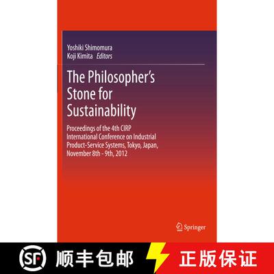【3-4周达】The Philosopher's Stone for Sustainability: Proceedings of the 4th CIRP International Conf... [9783642447198]